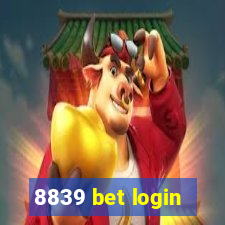 8839 bet login